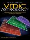Cover image for How to Practice Vedic Astrology